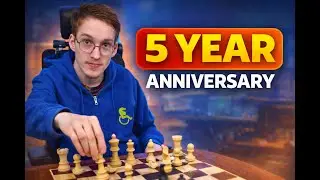 5 YEARS ANNIVERSARY STREAM! A DAY FULL OF CHESS