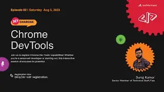 2. Chrome Dev Tools - #DevCharcha | #TechFerment