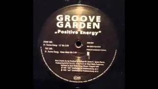 Groove Garden &lrm;- Positive Energy (House Attacks Mix) 12