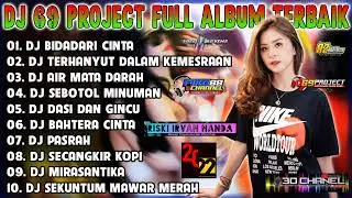FULL ALBUM DJ 69 PROJECT - FULL ALBUM DJ DANGDUT TERBARU - DJ 69 PROJECT TERBARU 2022 FULL ALBUM