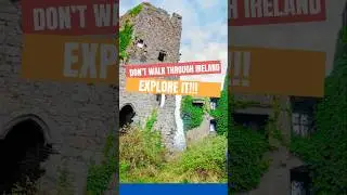 POV: A Day at the Irish Ruins