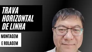 THL | TRAVA HORIZONTAL DE LINHA | DEU RUIM? SAIBA COMO ROLAR