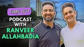 Ranveer Allahbadia On Podcast Guests, Engineering, Marriage & More | Part 2 | The Urban Guide