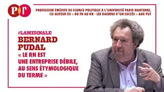 « Le RN est une entreprise débile, au sens étymologique du terme »