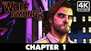 THE WOLF AMONG US Gameplay Walkthrough Chapter 1 Story FULL GAME [4K 60FPS] - No Commentary
