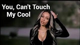 Doja Cat&ndash;Can&rsquo;t Touch My Cool&ndash;Confident Pop-R&B Track | (Lyrics Video)