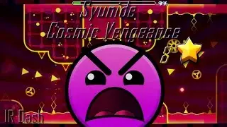 Cosmic Vengeance-Syunide | Geometry Dash (2.1)