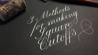 How to Create Square Cutoffs in Copperplate Calligraphy