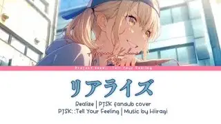 [GAME VER] REALIZE (リアライズ) Music by Hiiragi | PJSK FANDUB COVER PJSK:TELL YOUR FEELING | JP Kohane