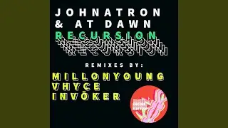 Recursion (Millionyoung Remix)