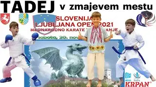 20211120_TADEJ V ZMAJEVEM MESTU, Slovenija Ljubljana OPEN 2021