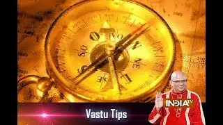 Vastu tips | 5th October, 2017