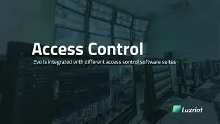 Overview: Evo Integration With Access Control