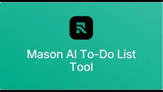 Mason AI To Do List Tool