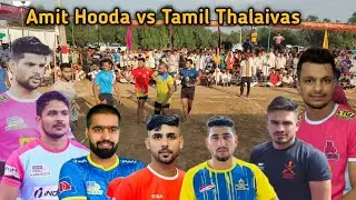 Tamil Thalaivas vs Amit Hooda Academy Kabaddi match