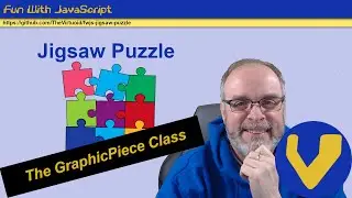 FWJS: Jigsaw Puzzle: The GraphicPiece Class