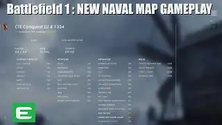 BF1: Naval Warfare Map Gameplay!!  Great Maps
