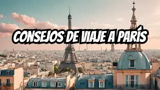 Cosas que hacer en París, Francia | Guía de viaje de París