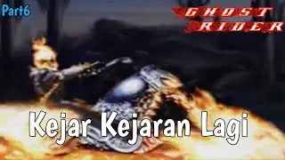 Kejar Kejaran Di Laut - Ghost Rider Indonesia Part6