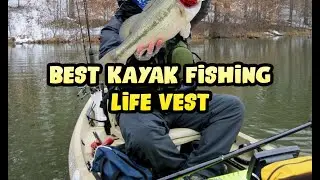Best Kayak Fishing Life Vest