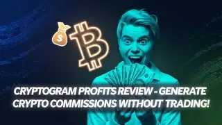 Cryptogram Profits Review Generate Crypto Commissions Without Trading Marketing Buzz Reviews