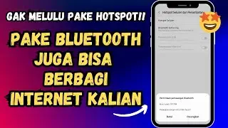 Cara Berbagi jaringan Wifi Melalui Bluetooth