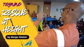 Rescue at Height Training Onboard &ndash; Led by Barge Master Lawrence Rayer