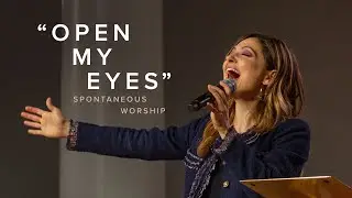 Open My Eyes (Prophetic Worship) (Christie Amira Harfouche) Apostolic Global Church, Pensacola