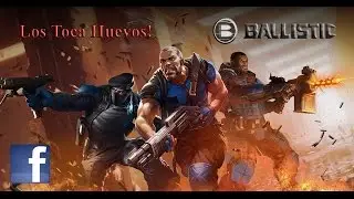 Ballistic - Shooter para Facebook - Gameplay Español
