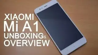 Mi A1 UNBOXING