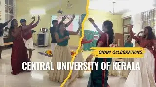 Thrillonam25 - Onam Celebrations at Department of Management Studies, Central University of Kerala