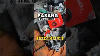 Pasang Seal oli Magnet biar gak jeblos