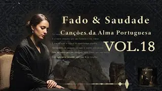 Lisbon Fado Night 🌙 Authentic Portuguese Fado Music | Saudade, Vintage Lisbon Ambience VOL.18