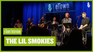 eTown On-Stage Interview - Andy Dunnigan (The Lil Smokies)