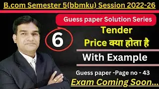 How to Calculate Tender Price in Cost Accounting | Complete Guide for B.Com Students|