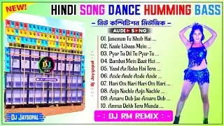 Hindi Song Dance Humming Bass ✨ Dj Rm Remix ✨ Hindi Song Dj Bm Remix ✨ Hindi Song Dj Susovan Remix