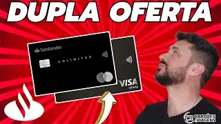Cart&atilde;o Santander Unlimited: Como Funciona a Dupla Oferta