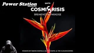 Cosmic Crisis &ndash; Breakfast in Paradise (Black Chapel Remix) [Krafted Records]