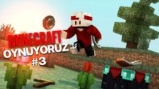 🔥 4 Kişi, Tek Hedef: Hayatta Kalmak! | Minecraft Survival #3