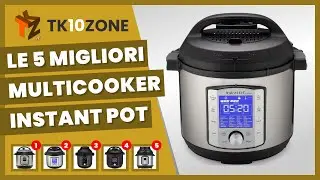 Le 5 migliori multicooker Instant Pot