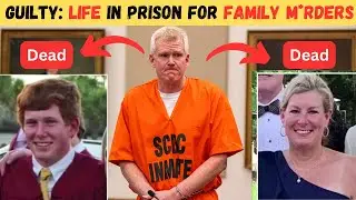 Alex Murdaugh: Guilty! Life In Prison For K*lling His Wife & Son | True Crime Story