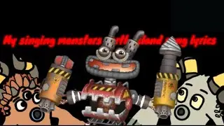 My singing monsters earth island song lyrics