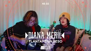 Plántame Un Beso (En vivo desde El Sofá de Diana Meril)
