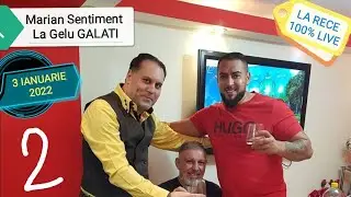 Marian Sentiment Galati 2022 LA RECE partea 2