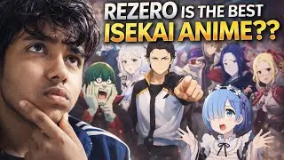 Is Re:Zero the Best Isekai Anime of All Time?#ReZero#ReZeroAnime#IsekaiAnime#AnimeViral#AnimeShorts