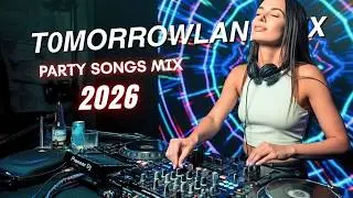 Tomorrowland Club Mix 2026 🎉Nonstop DJ Remix 2025🎉DJ Songs Club Music DJ Remix 2024 LIVE
