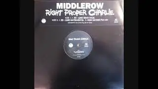 Middlerow - Right Proper Charlie (Ed Case Instrumental)