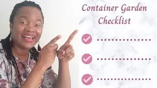 CONTAINER GARDEN STARTUP CHECKLIST