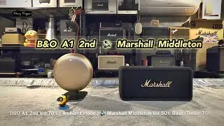 B&O A1 2nd ( gen2 ) vs Marshall Middleton