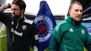 THE END OR A NEW BEGINNING? RANGERS VS CELTIC - MATCH PREVIEW - SCOTTISH PREMIERSHIP